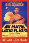 Eu Matei Lúcio Flávio (1979)