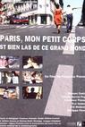 Paris, mon petit corps est bien las de ce grand monde (2000)