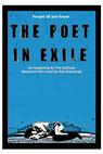 The Poet in Exile (2013)