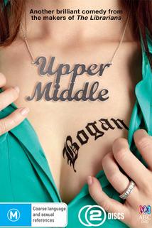 Upper Middle Bogan - Your Roots Are Showing  - Your Roots Are Showing