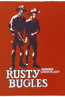 Rusty Bugles  - Rusty Bugles