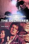 Sunset Rising: Chapter 0.5 - The Deliverer 