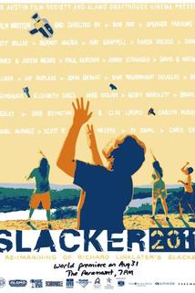 Slacker 2011  - Slacker 2011