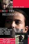 Know Thy Neighbor 