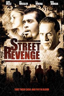 Street Revenge  - Street Revenge