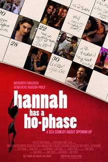 Hannah Has a Ho-Phase  - Hannah Has a Ho-Phase