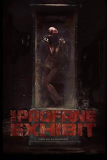 The Profane Exhibit  - The Profane Exhibit