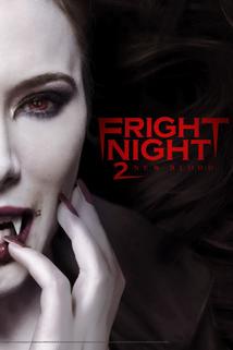 Noc hrůzy 2  - Fright Night 2