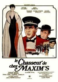 Vrátný od Maxima  - Chasseur de chez Maxim's, Le