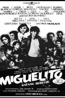 Profilový obrázek - Miguelito: Batang rebelde