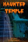 Haunted Temple 