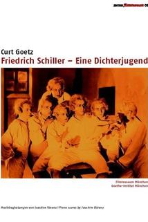 Profilový obrázek - Friedrich Schiller - Eine Dichterjugend