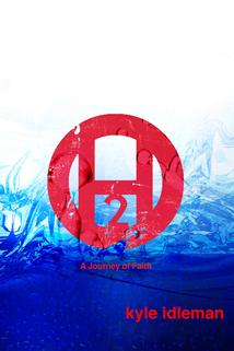 Profilový obrázek - H2O: A Journey of Faith