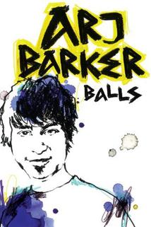 Arj Barker: Balls