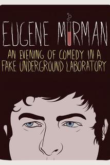 Eugene Mirman: An Evening of Comedy in a Fake Underground Laboratory