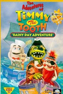 Profilový obrázek - The Adventures of Timmy the Tooth: Rainy Day Adventure