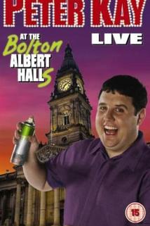 Profilový obrázek - Peter Kay: Live at the Bolton Albert Halls