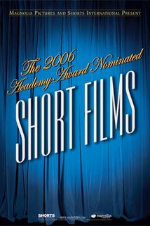 Profilový obrázek - The 2006 Academy Award Nominated Short Films: Animation