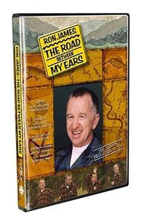 Ron James: The Road Between My Ears
