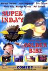 Super Inday and the Golden Bibe 