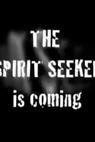 The Spirit Seeker 