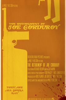Profilový obrázek - The Retirement of Joe Corduroy