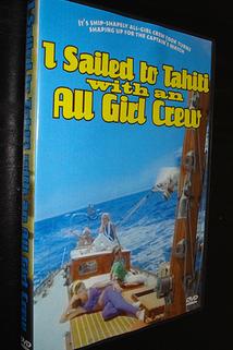I Sailed to Tahiti with an All Girl Crew 