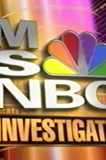 MSNBC Investigates  - MSNBC Investigates