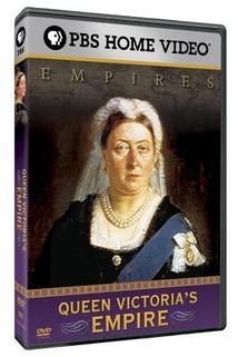 Queen Victoria's Empire  - Queen Victoria's Empire