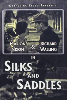 Silks and Saddles