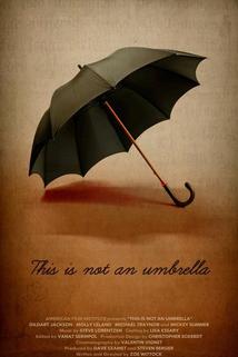 This Is Not an Umbrella