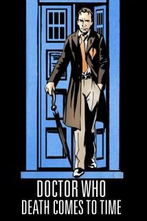 Profilový obrázek - Doctor Who: Death Comes to Time