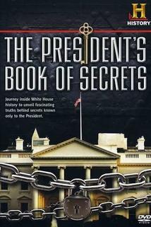 The President's Book of Secrets  - The President's Book of Secrets