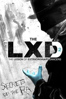 The LXD: The Secrets of the Ra  - The LXD: The Secrets of the Ra