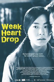 Profilový obrázek - Weak Heart Drop