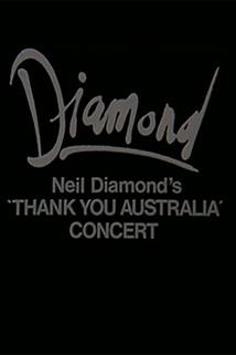 Profilový obrázek - Neil Diamond: The 'Thank You Australia' Concert