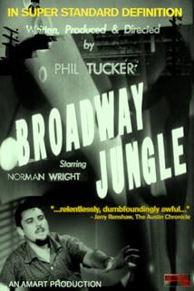 Broadway Jungle  - Broadway Jungle