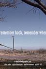 Remember Back, Remember When (2008)
