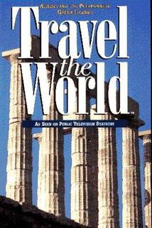 Travel the World: Greece - Athens and the Peloponnes, Greek Islands