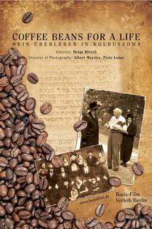 Profilový obrázek - Coffee Beans for a Life - Mein Überleben in Kolbuszowa