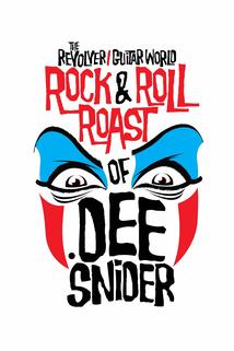Rock and Roll Roast of Dee Snider