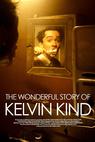 The Wonderful Story of Kelvin Kind 
