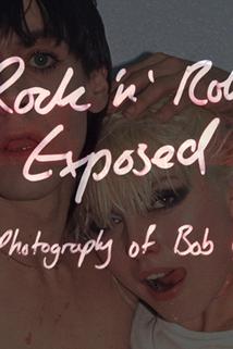 Profilový obrázek - Rock 'N' Roll Exposed: The Photography of Bob Gruen