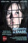 La huella del crimen 3: El secuestro de Anabel (2010)