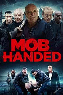 Mob Handed  - Mob Handed