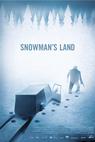 Snowman's Land (2010)