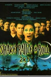 Profilový obrázek - Shake Rattle & Roll 2k5
