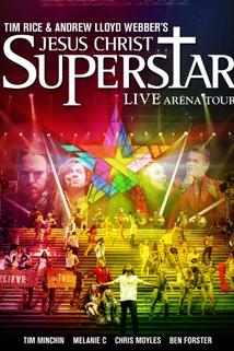 Profilový obrázek - Jesus Christ Superstar - Live Arena Tour