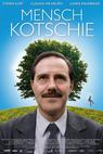 Mensch Kotschie (2009)