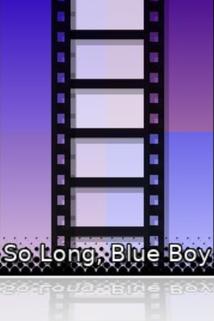 Profilový obrázek - So Long, Blue Boy